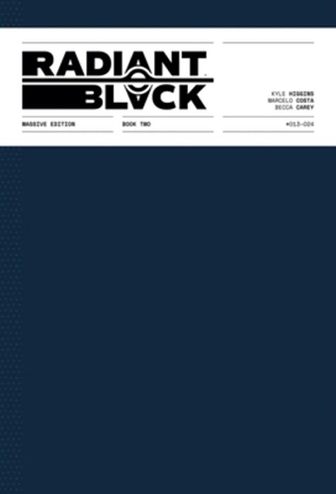 Radiant Black: Massive Edition Book Two-..