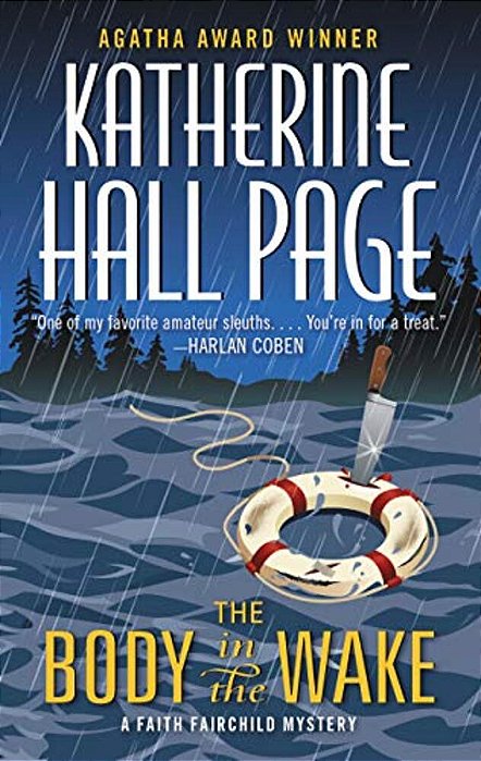 The Body In The Wake: A Faith Fairchild Mystery-..