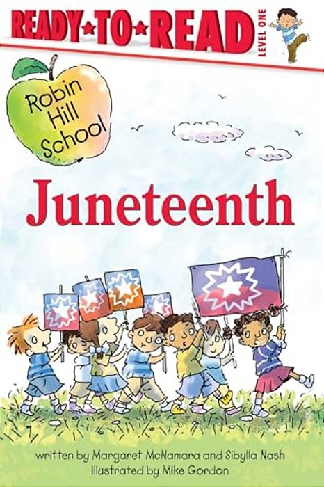 Juneteenth: Ready-To-read Level 1-..