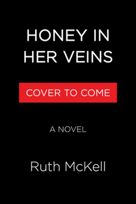Honey In Her Veins-..
