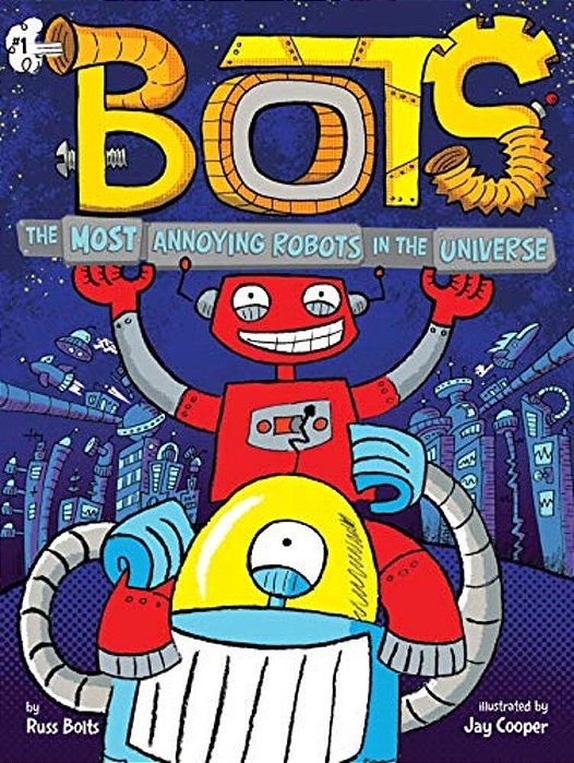 The Most Annoying Robots In The Universe-..