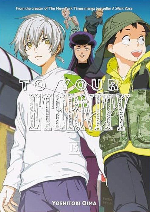 To Your Eternity 15-..