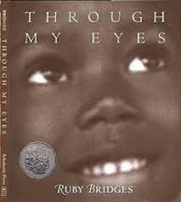 Through My Eyes: Ruby Bridges