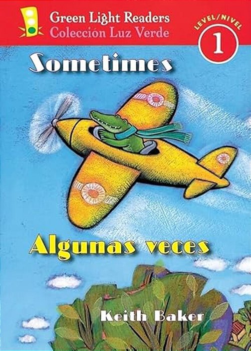 Sometimes/Algunas Veces: Bilingual English-Spanish-..