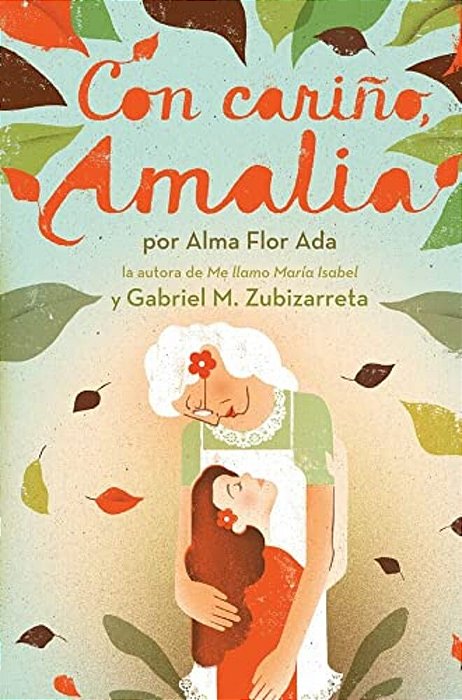 Con Cariño, Amalia (Love, Amalia)-..