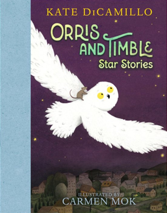 Orris And Timble: Star Stories-..