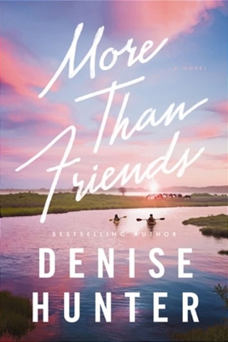More Than Friends: A Sweet, Low-Spice Contemporary Romance-..