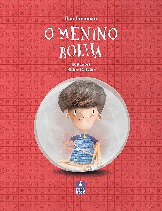 O Menino Bolha