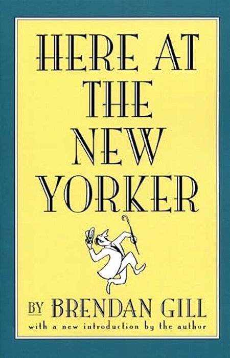 Here At The New Yorker-..