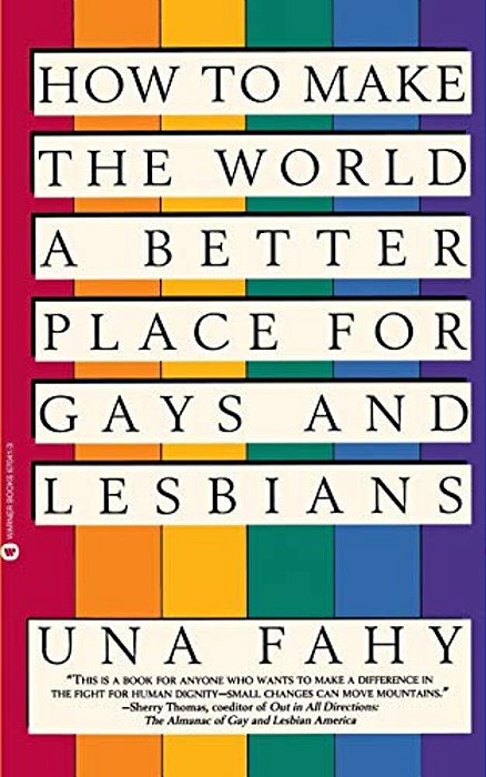 How To Make The World A Better Place For Gays & Lesbians-..