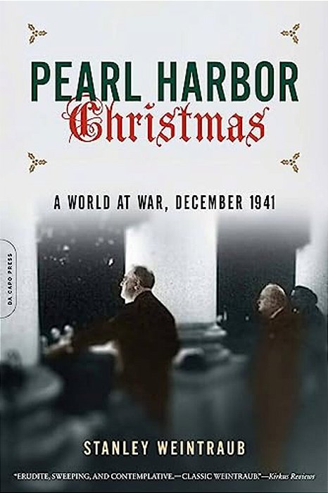 Pearl Harbor Christmas: A World At War, December 1941-..