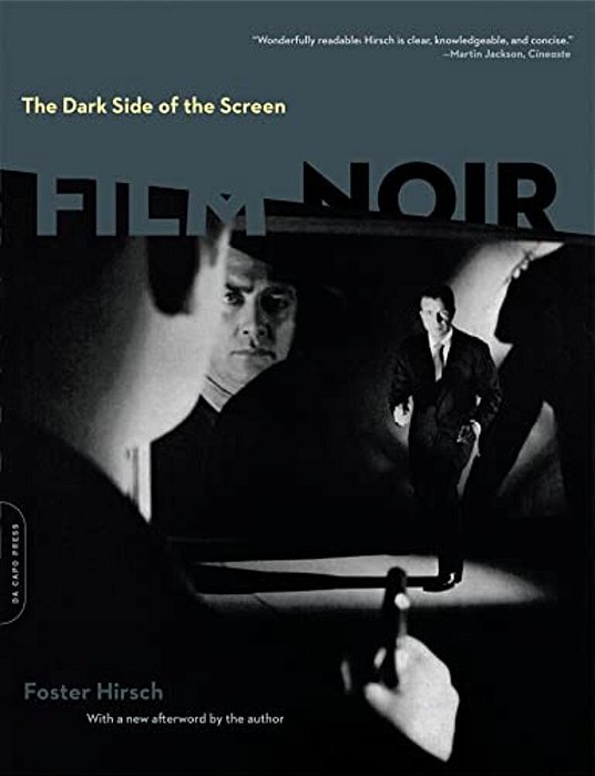 The Dark Side Of The Screen: Film Noir-..