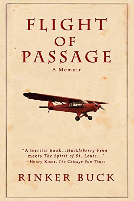 Flight Of Passage: A True Story-..