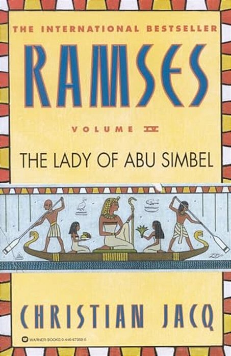 Ramses: The Lady Of Abu Simbel - Volume IV-..
