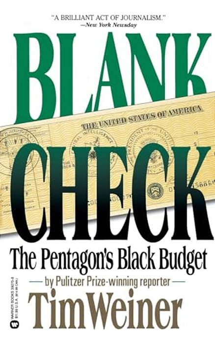 Blank Check: The Pentagon's Black Budget-..