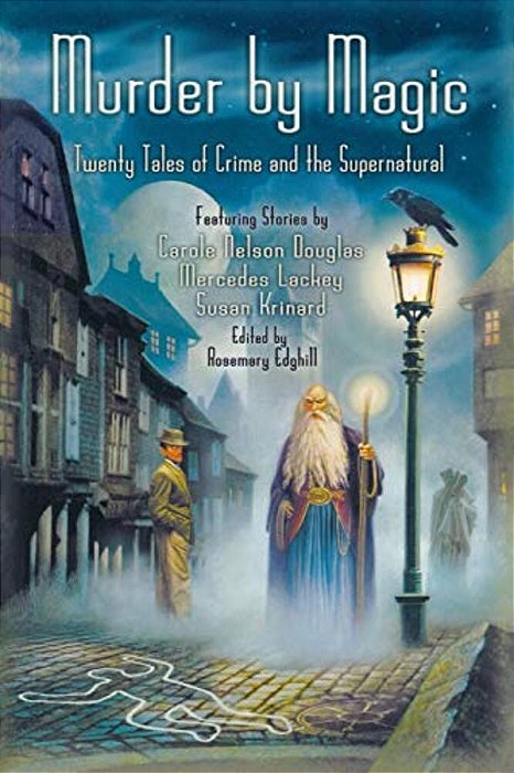Murder By Magic: Twenty Tales Of Crime And The Supernatural-..