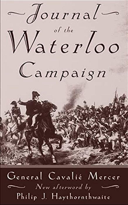 Journal Of The Waterloo Campaign-..