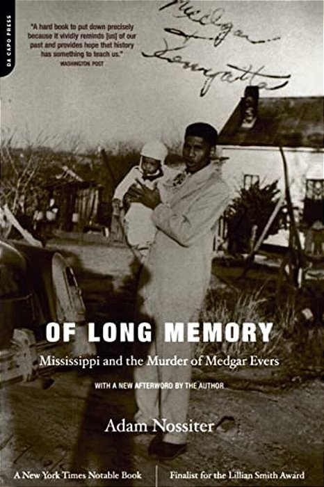 Of Long Memory: Mississippi And The Murder Of Medgar Evers-..