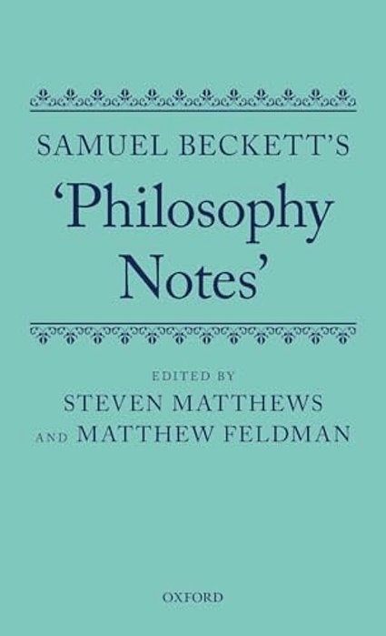 Samuel Beckett's 'Philosophy Notes'-..