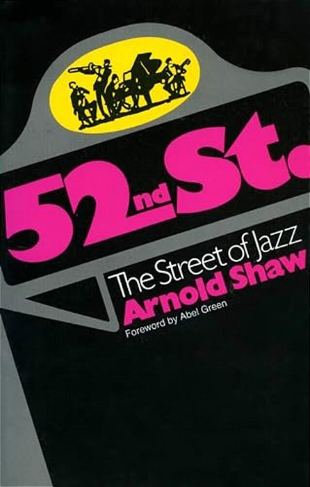 52Nd Street: The Street Of Jazz-..