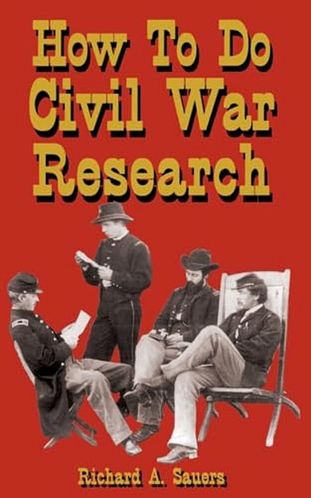 How To Research The American Civil War-..