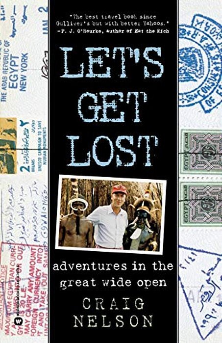 Let's Get Lost: Adventures In The Great Wide Open-..