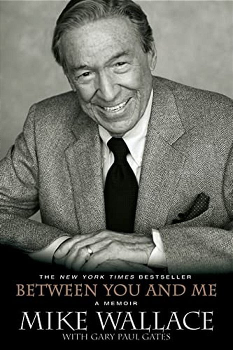 Between You And Me: A Memoir-..