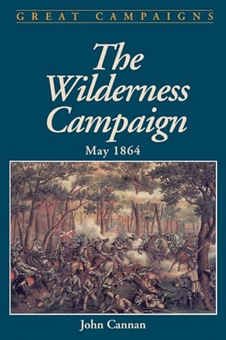 Wilderness Campaign: May 1864-..