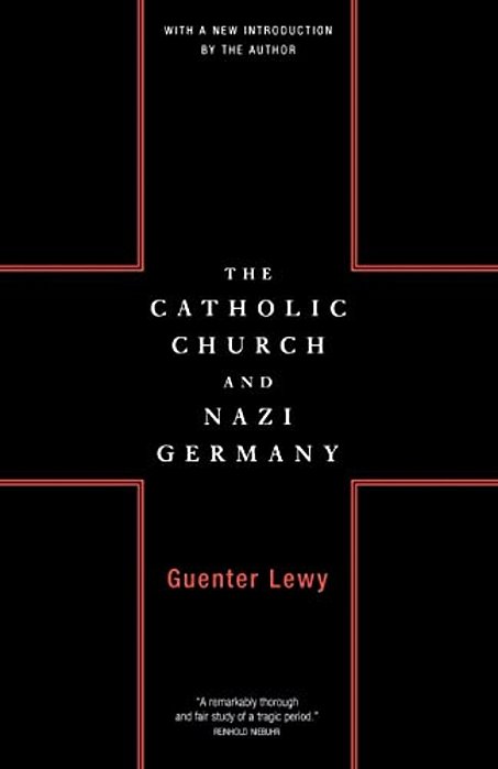 The Catholic Church And Nazi Germany-..