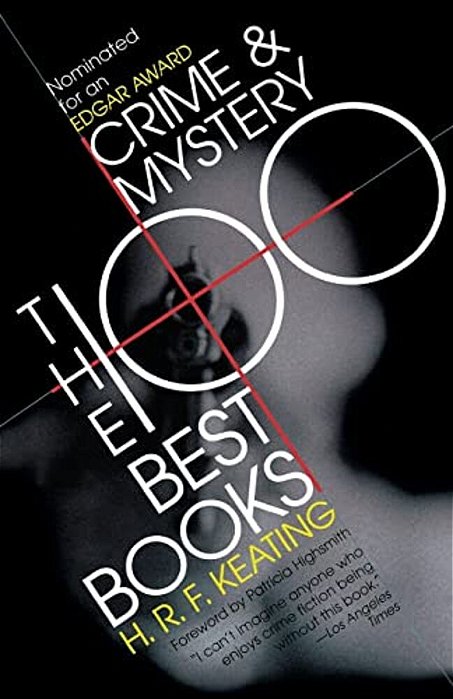 Crime And Mystery: The 100 Best Books-..