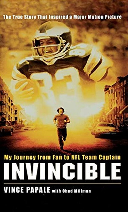 Invincible: My Journey From Fan To Nfl Team Captain-..