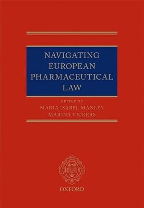 Navigating European Pharmaceutical Law-..