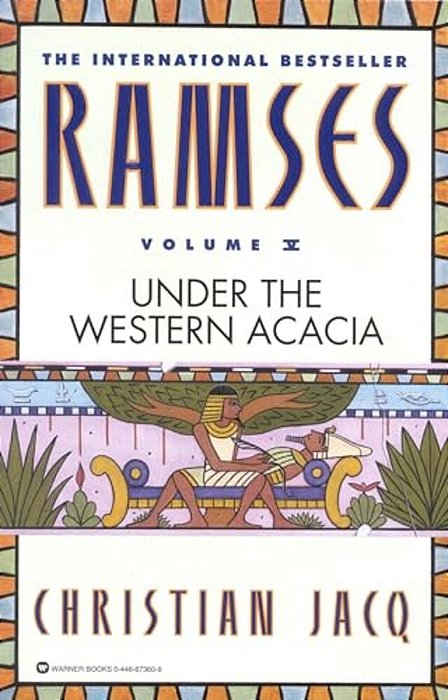 Ramses: Under The Western Acacia - Volume V-..