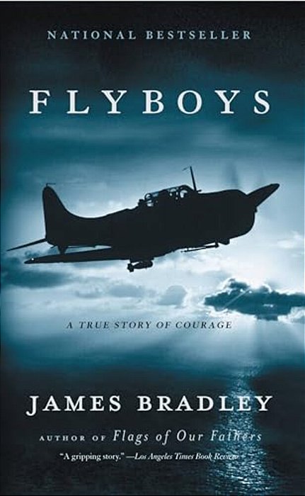 Flyboys: A True Story Of Courage-..