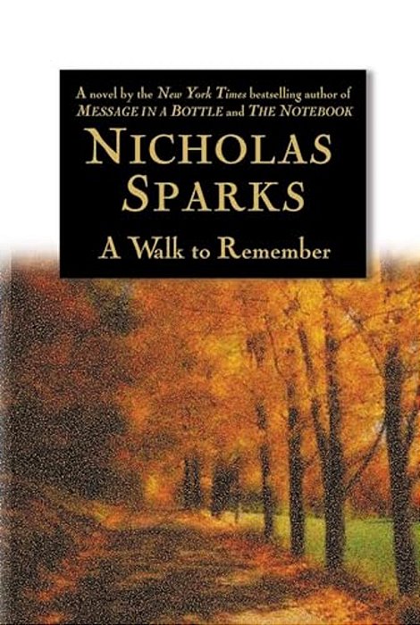 A Walk To Remember-..
