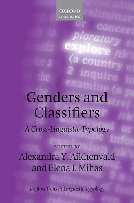 Genders And Classifiers: A Cross-Linguistic Typology-..