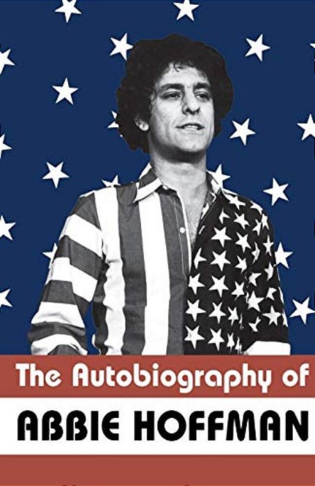 The Autobiography Of Abbie Hoffman-..