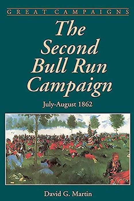 The Second Bull Run Campaign: July - August 1962-..