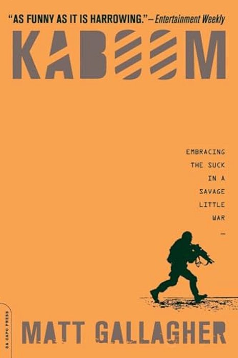 Kaboom: Embracing The Suck In A Savage Little War-..