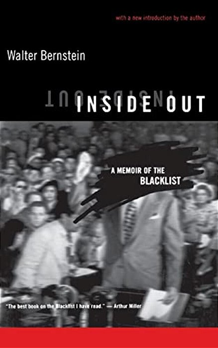 Inside Out: A Memoir Of The Blacklist-..