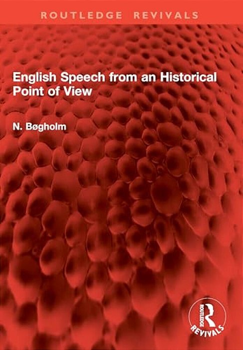 English Speech From An Historical Point Of View-..