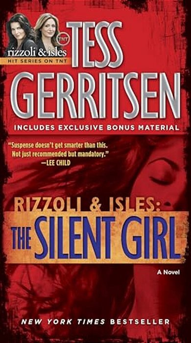 The Silent Girl (With Bonus Short Story Freaks): A Rizzoli & Isles Novel-..