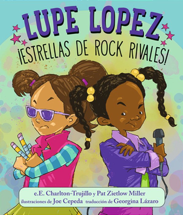 Lupe Lopez ¡Estrellas De Rock Rivales!-..