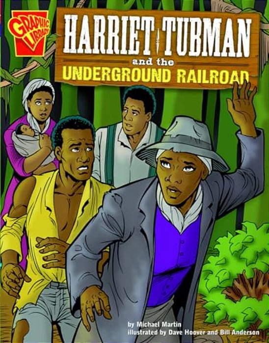 Harriet Tubman And The Underground Railroad-..