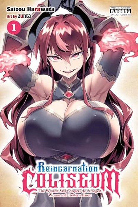 Reincarnation Coliseum, Vol. 1 (Manga): The Weakest Skill Conquers The Strongest Women And Creates A Harem Volume 1-..