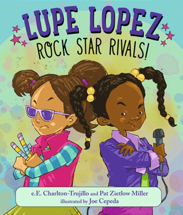 Lupe Lopez: Rock Star Rivals!-..