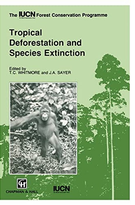 Tropical Deforestation And Species Extinction-..