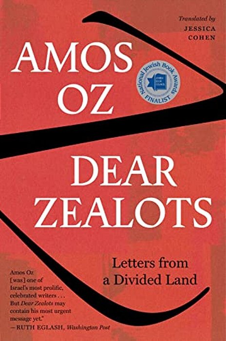 Dear Zealots: Letters From A Divided Land-..