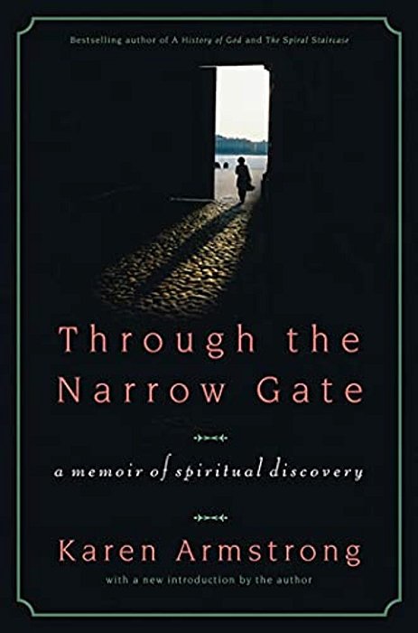 Through The Narrow Gate, Revised: A Memoir Of Spiritual Discovery-..