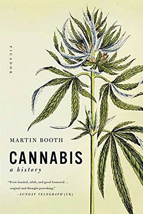 Cannabis: A History-..